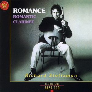 リチャード・ストルツマン : ロマンス - ロマンティック・クラリネット (1999)